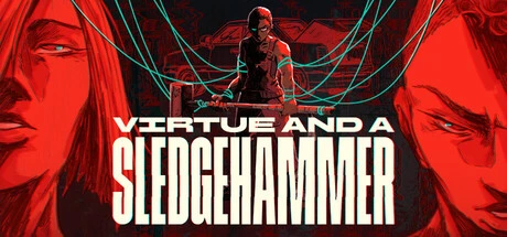 الغلاف الترويجي الرسمي للعبة Virtue and a Sledgehammer